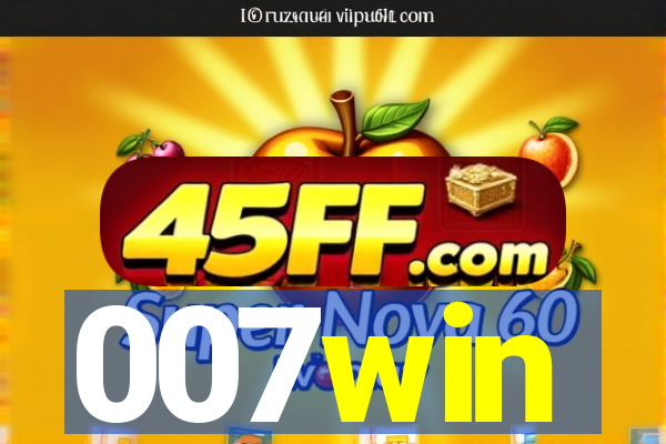 007win