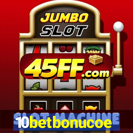 10betbonucoe