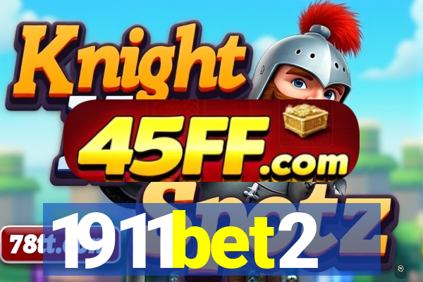 1911bet2