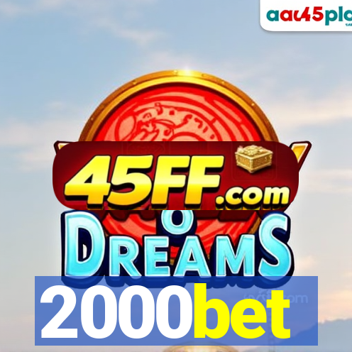 2000bet