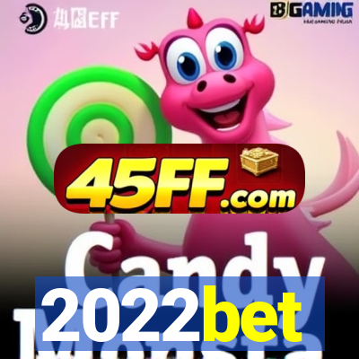 2022bet