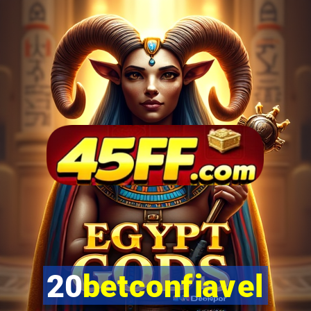 20betconfiavel