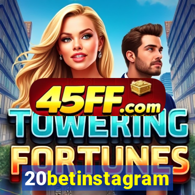 20betinstagram