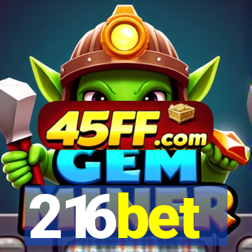 216bet