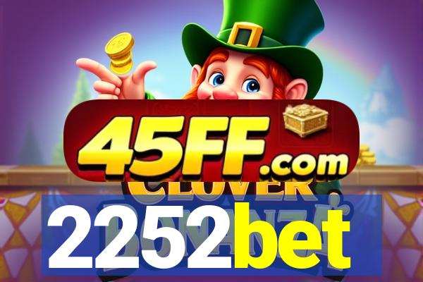 2252bet