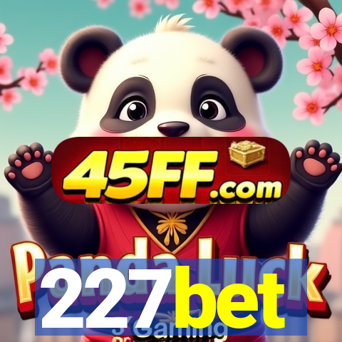 227bet