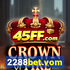 2288bet.vom