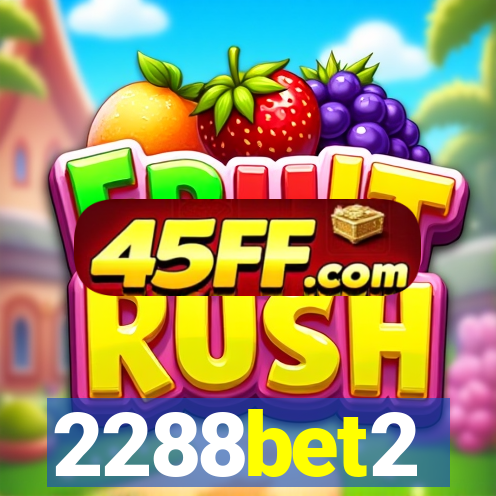 2288bet2