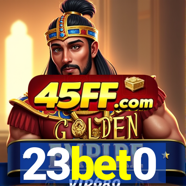 23bet0