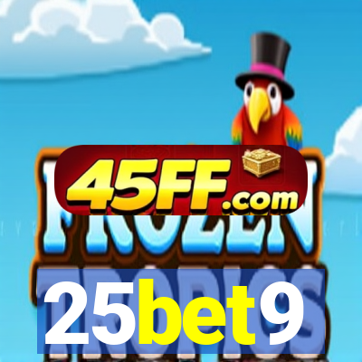 25bet9
