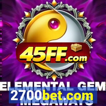 2700bet.com