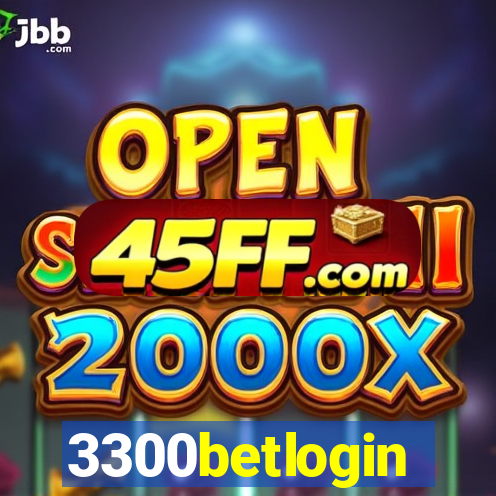 3300betlogin