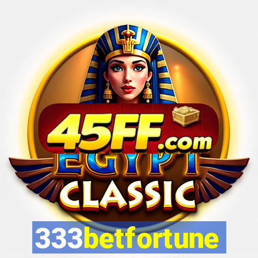 333betfortune