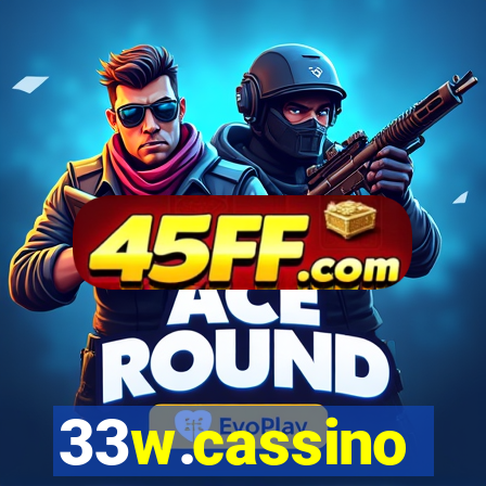 33w.cassino