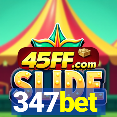 347bet