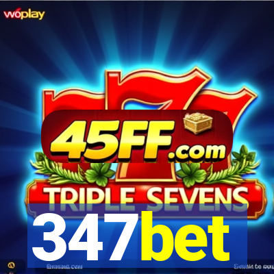 347bet