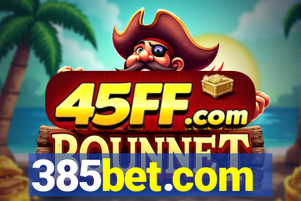 385bet.com