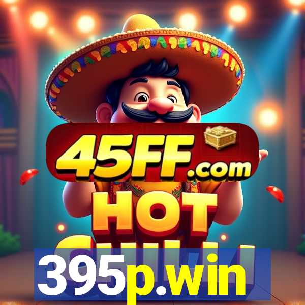 395p.win