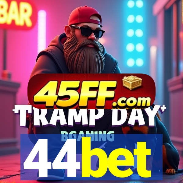44bet