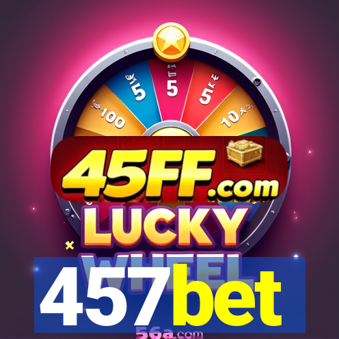 457bet
