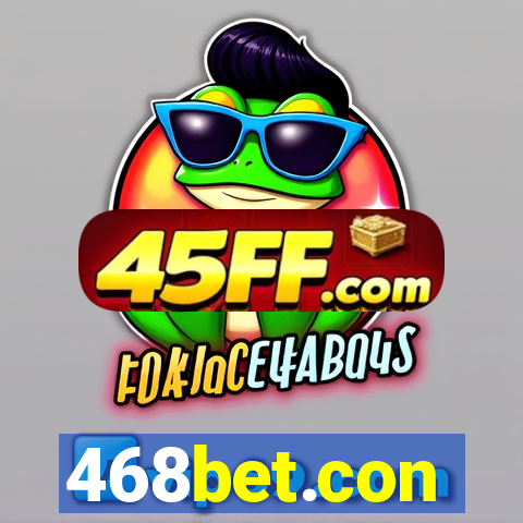 468bet.con