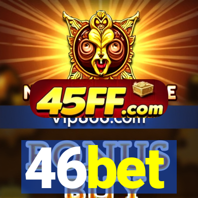 46bet