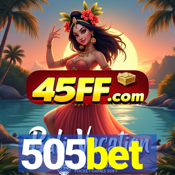 505bet