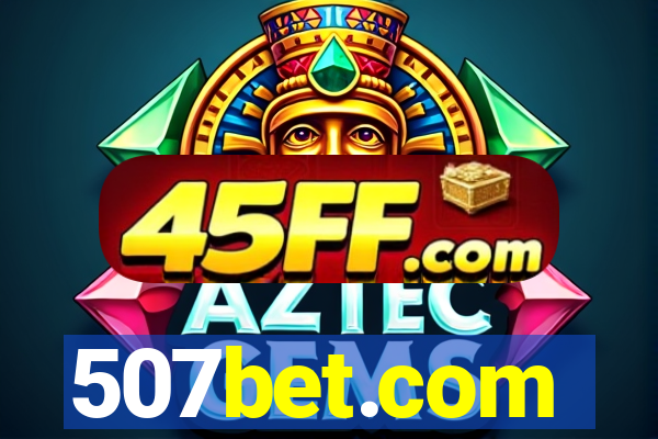 507bet.com