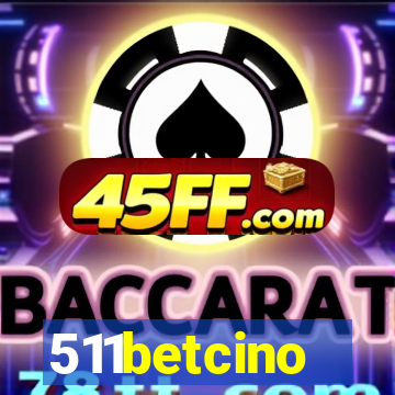 511betcino