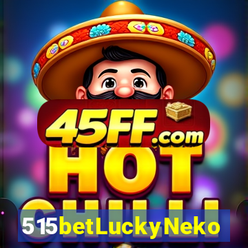 515betLuckyNeko
