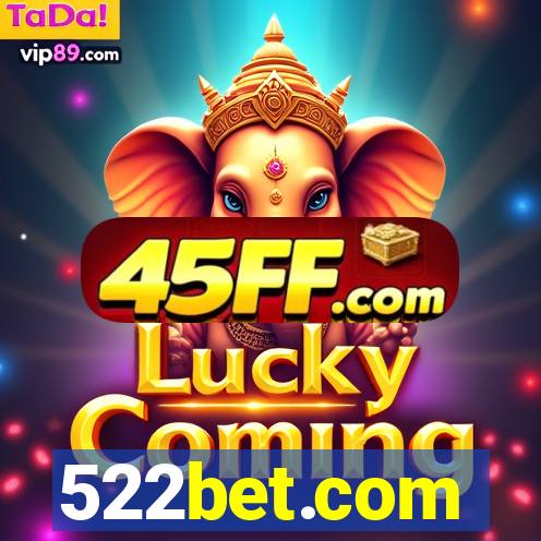 522bet.com