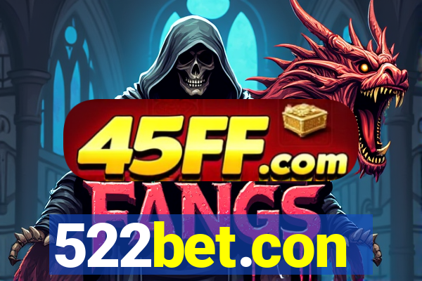 522bet.con