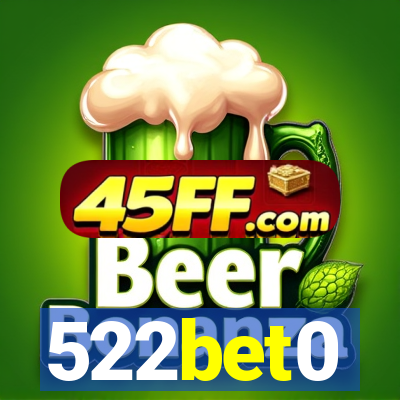 522bet0