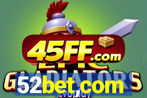 52bet,com