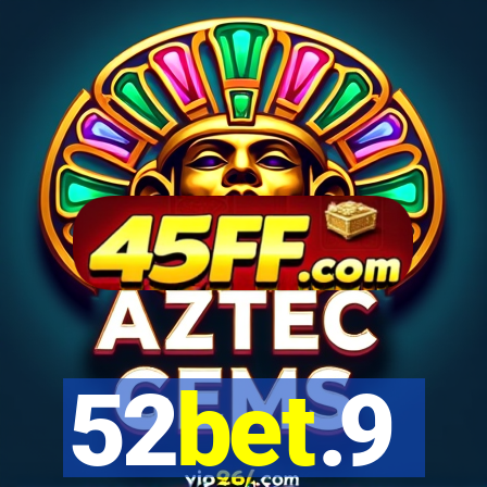 52bet.9