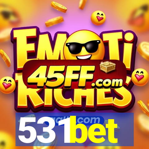 531bet