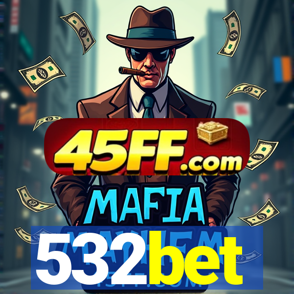 532bet