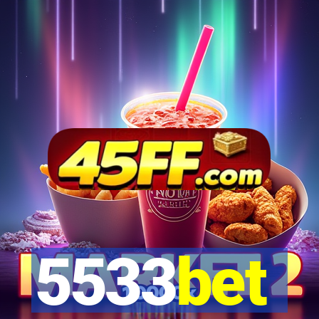 5533bet