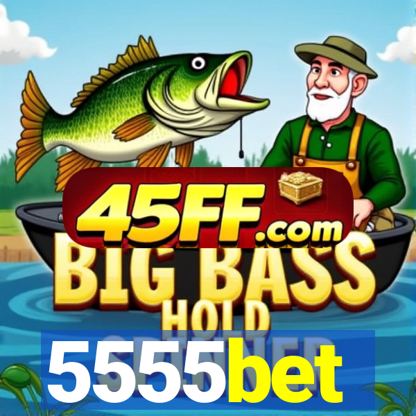 5555bet