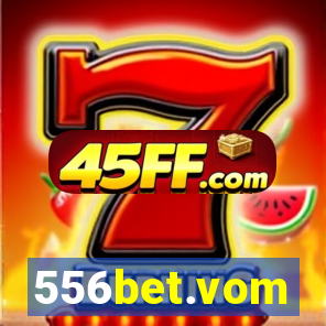 556bet.vom