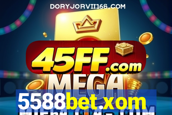 5588bet.xom