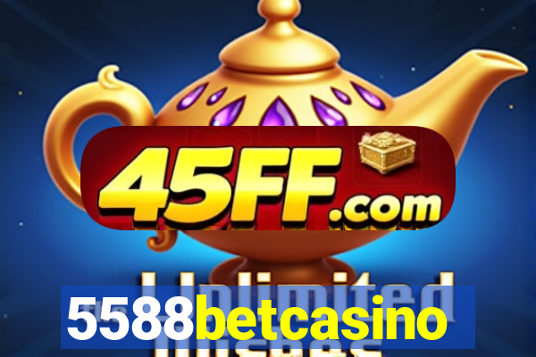 5588betcasino