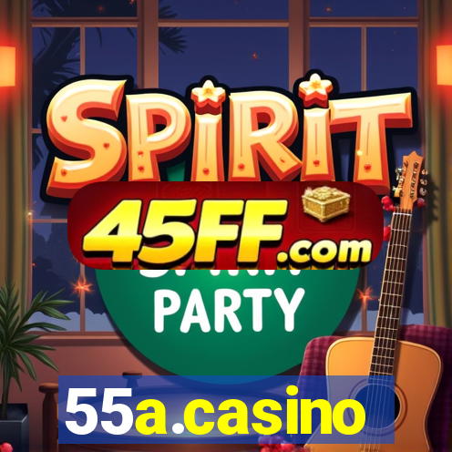 55a.casino