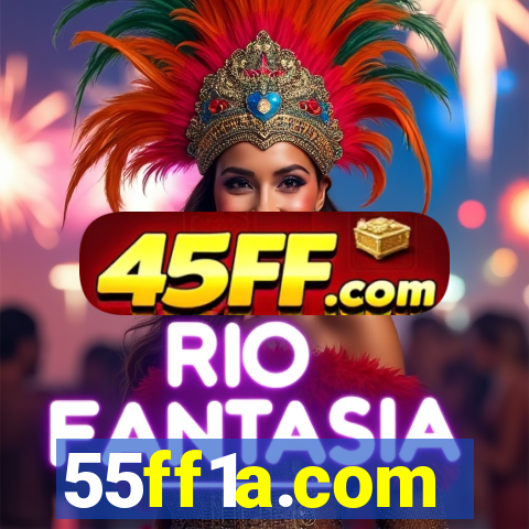 55ff1a.com