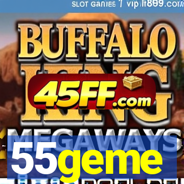55geme