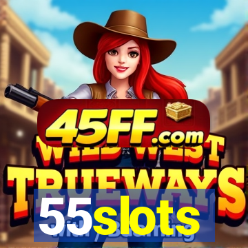 55slots
