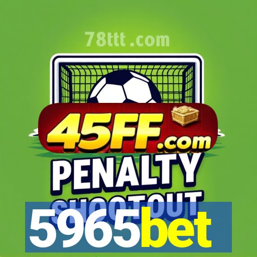 5965bet