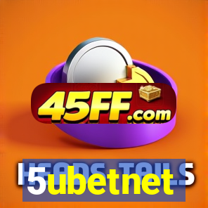 5ubetnet