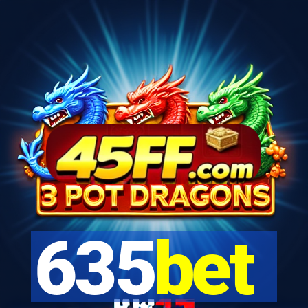 635bet