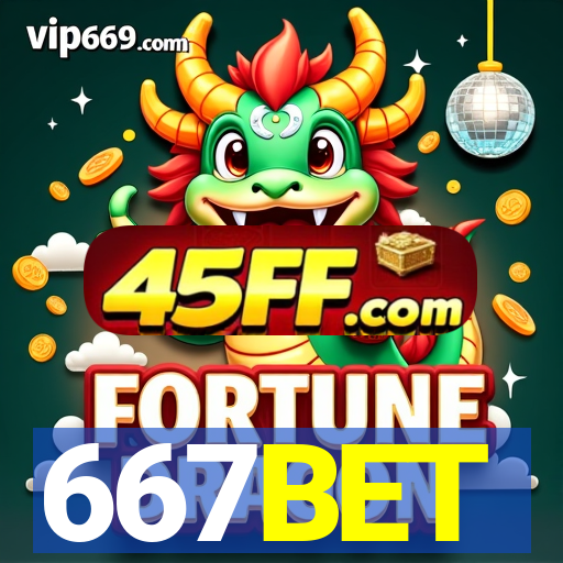 667BET